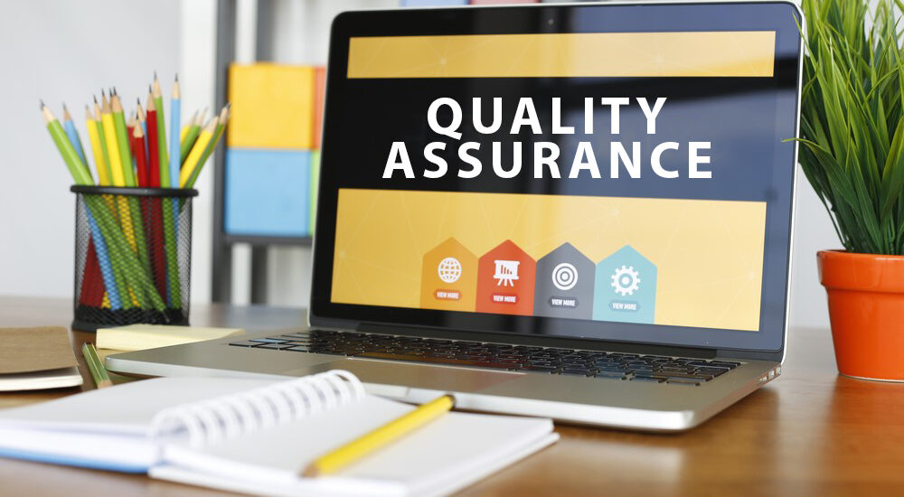 QUALITY ASSURANCE QUALITY ASSURANCE